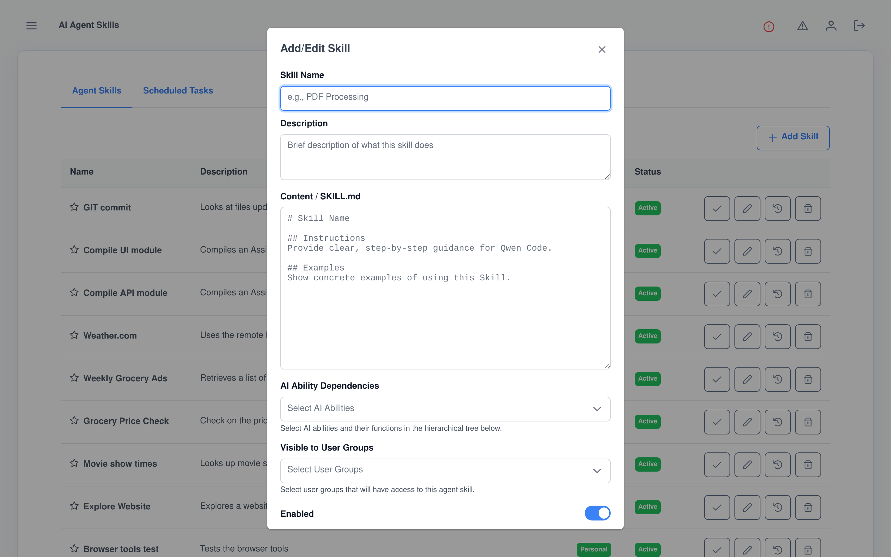 The Add/Edit Skill dialog with its SKILL.md content editor, ability dependencies and user-group visibility
