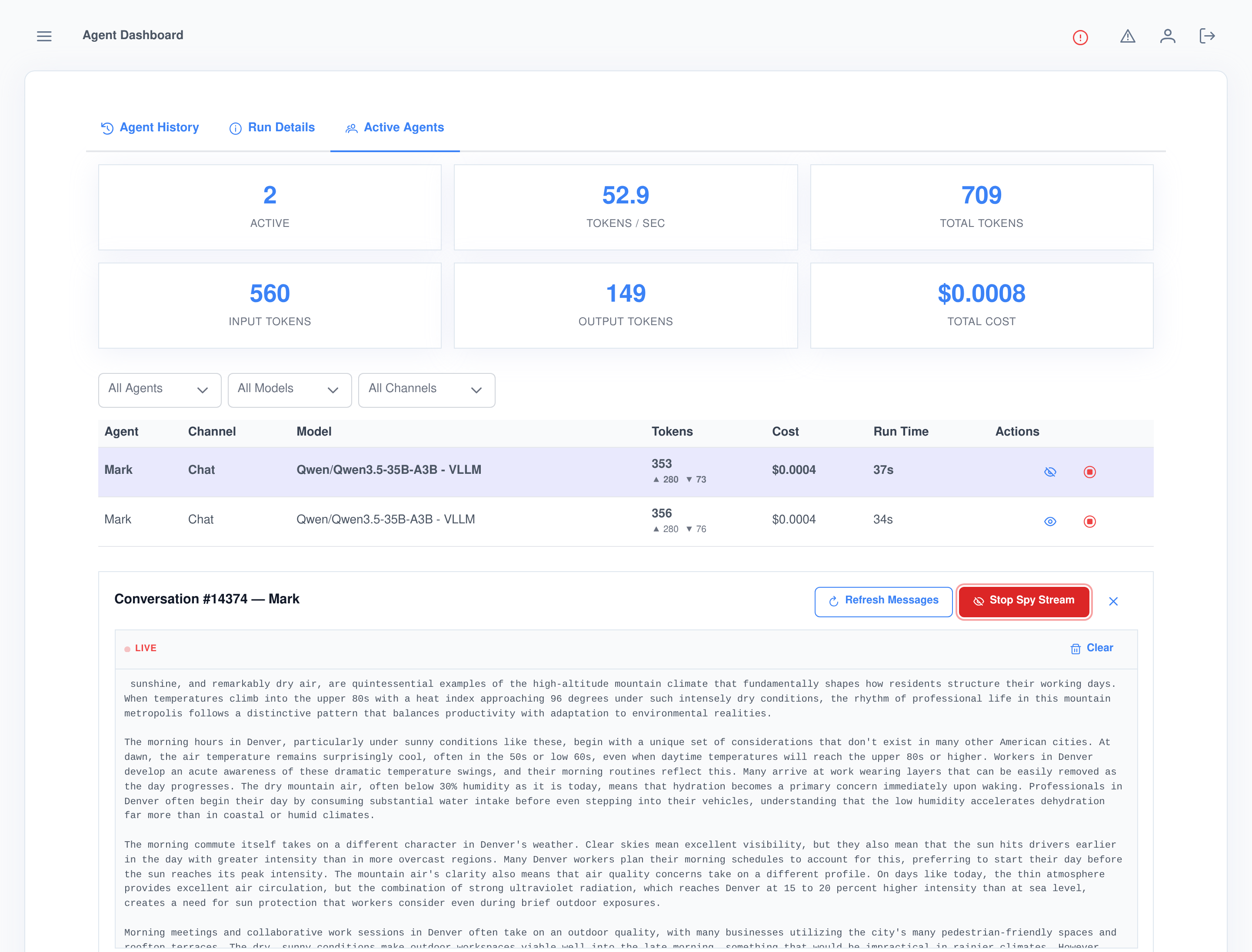 The Active Agents view with two live conversations, tiles showing two active agents at 52.9 tokens per second and the running token and cost totals, and a spy stream panel marked LIVE showing the text one of the agents is generating right now