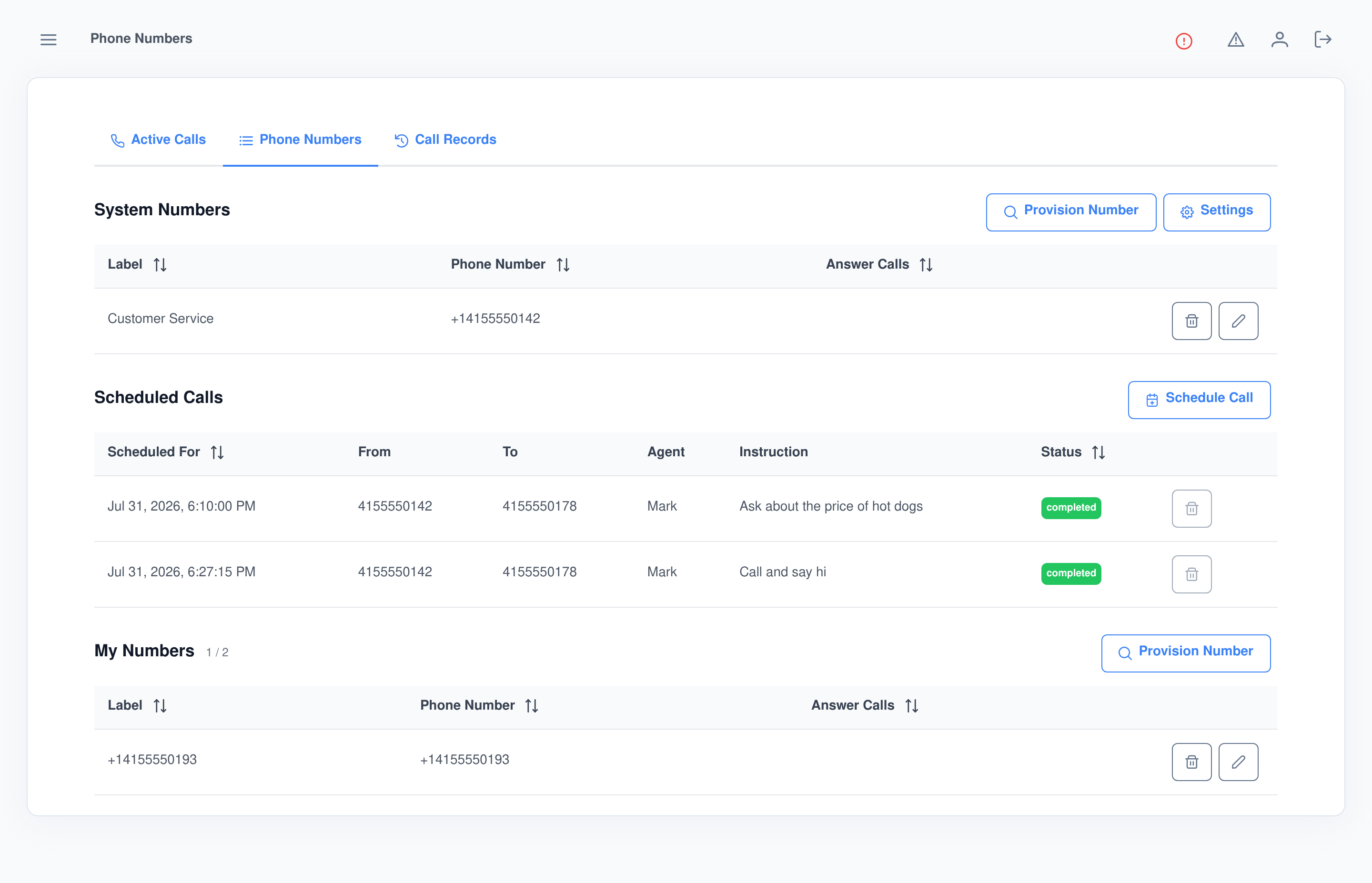 The Assistant Cortex phone numbers screen listing shared system numbers, queued scheduled calls with their instructions and status, and a user's own personal numbers