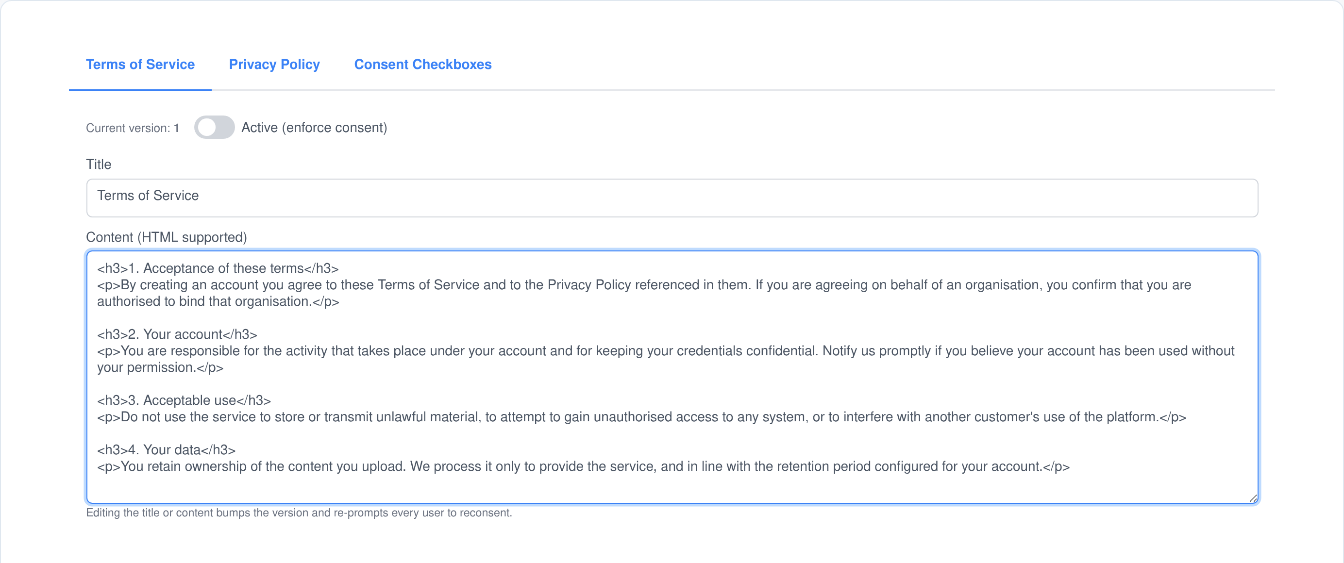 The Terms of Service application's policy editor, with tabs for Terms of Service, Privacy Policy and Consent Checkboxes, showing the current version number, an active switch, a title field and an HTML content area